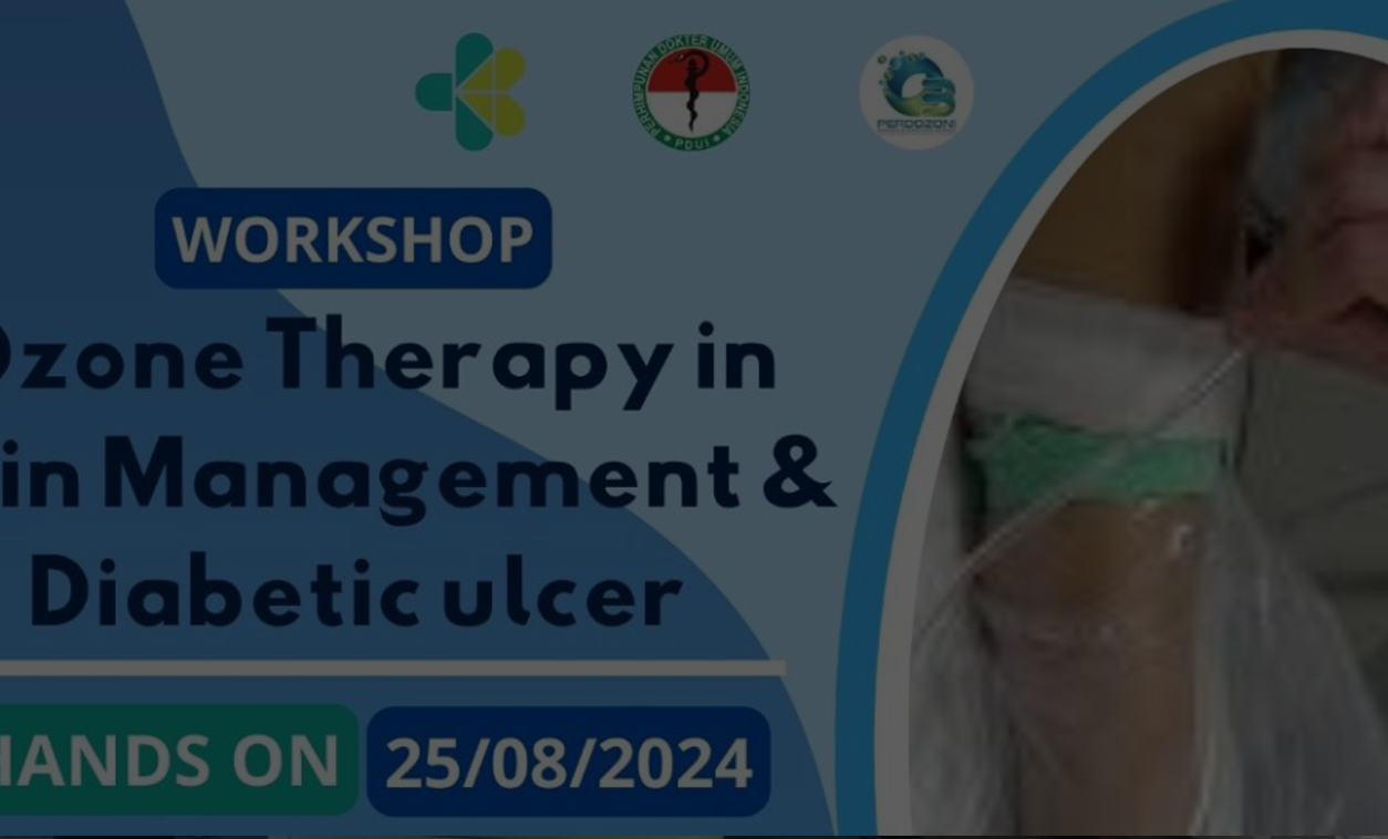 Workshop Ozone Therapy in Pain Management & Diabetic Ulcer