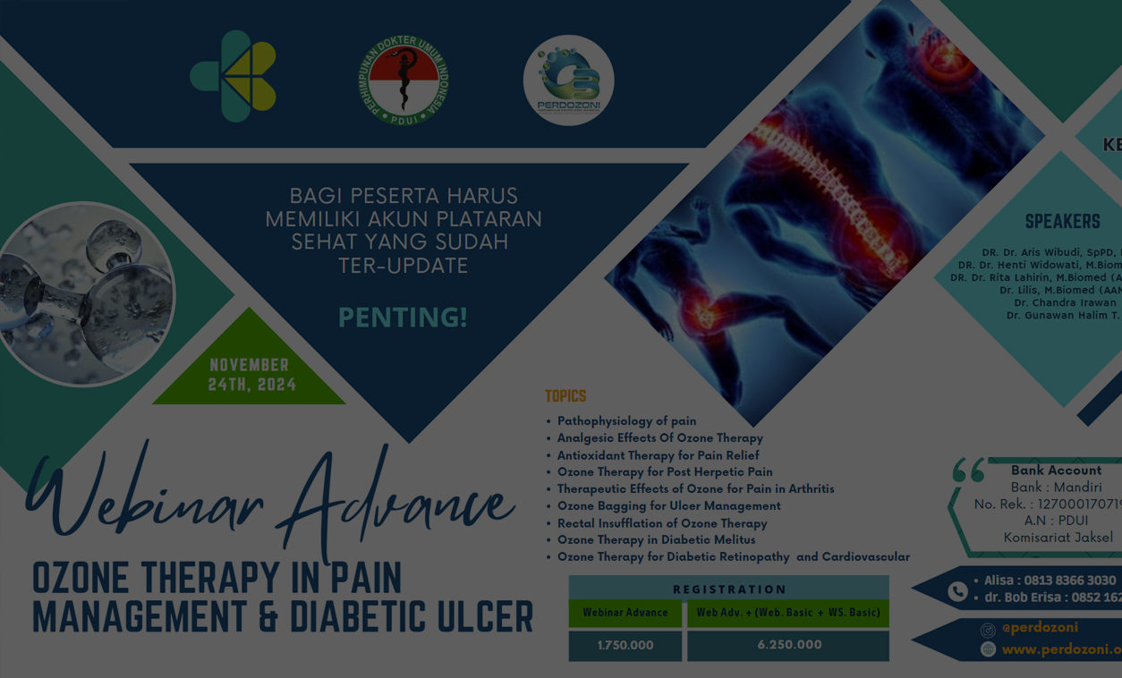 Webinar Advance Ozone Therapy In Pain Management & Diabetic Ulcer 24 November 2024